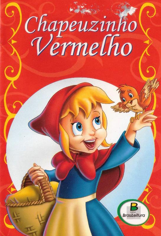 TURMA 21 HISTÓRIA CHAPEUZINHO VERMELHO