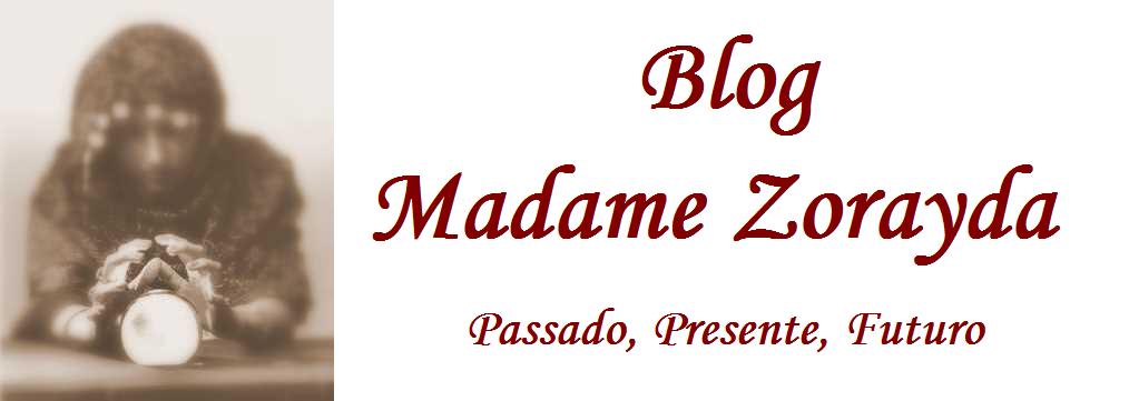 Blog Madame Zorayda
