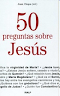 50 Preguntas sobre Jesús