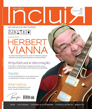 Entrevista para Revista INCLUIR Setembro/Outubro 2010