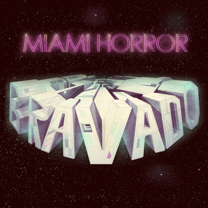[Miami+Horror_Bravado+(EP).jpg]