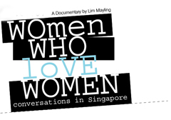 Women who Love Women: Conversations in Singapore