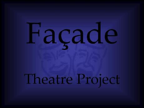Façade Theatre Project