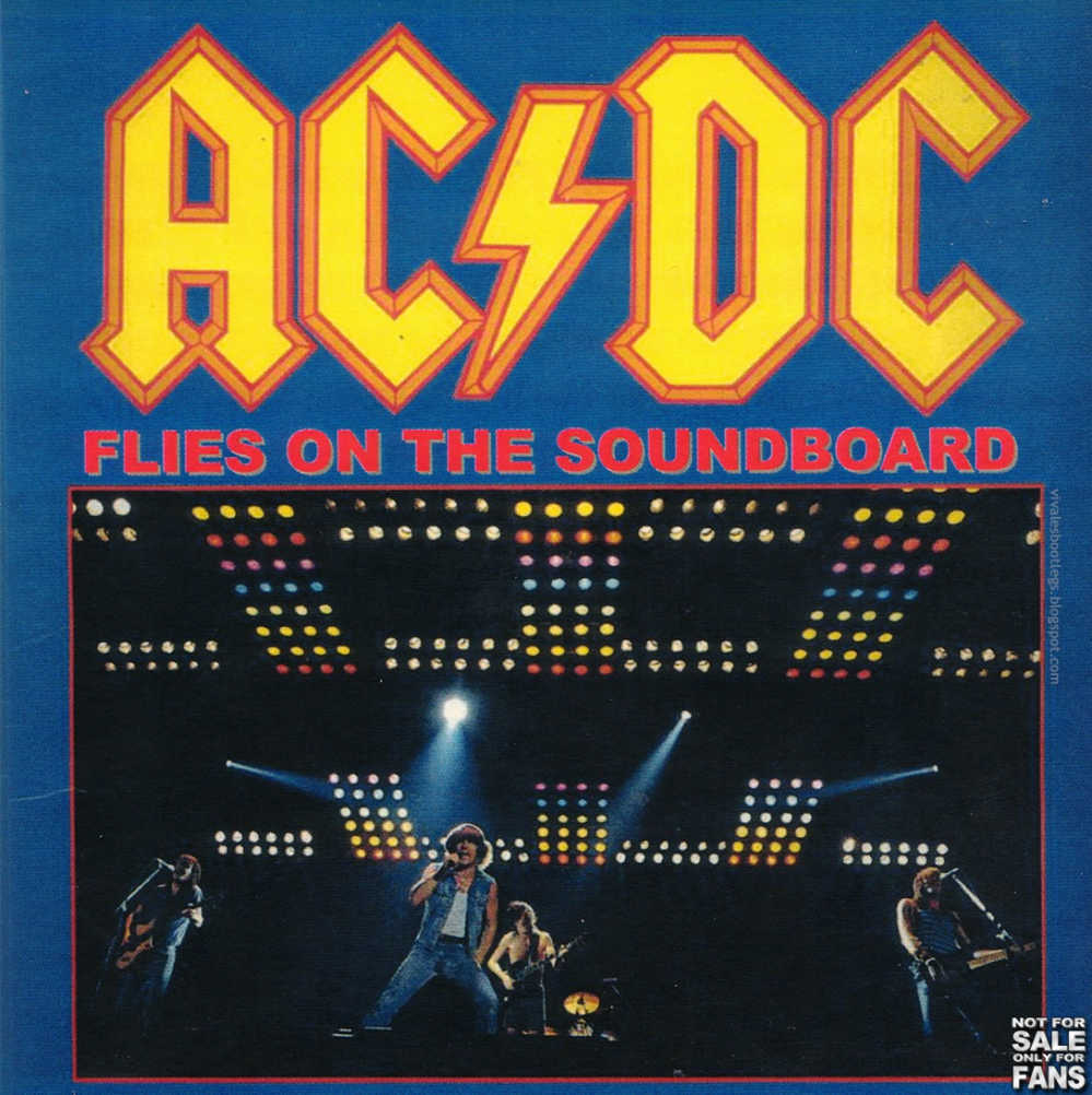 AC/DC: Flies On The Soundboard. Austin + Dallas, Texas 
