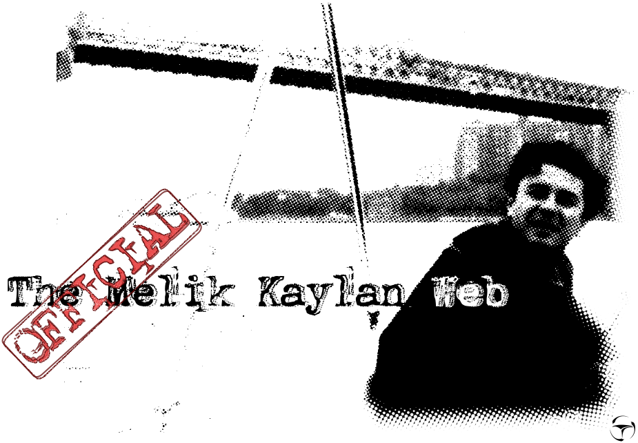 THE OFFICIAL MELIK KAYLAN WEB