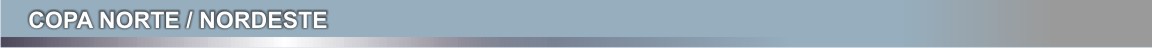 COPA NORTE NORDESTE