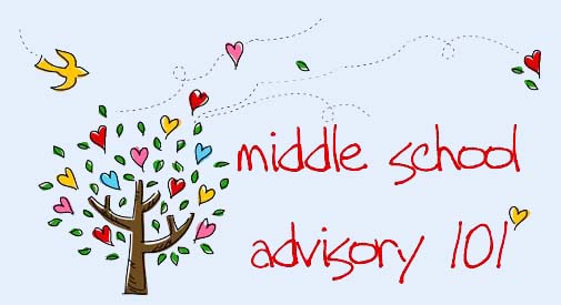 middle school advisory 101