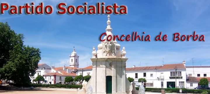 PARTIDO SOCIALISTA DE BORBA