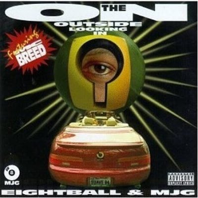 Eightball+&+MJG+-+On+the+Outside+Looking