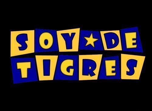 VAMOS TIGRES