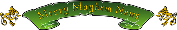 Merry Mayhem News