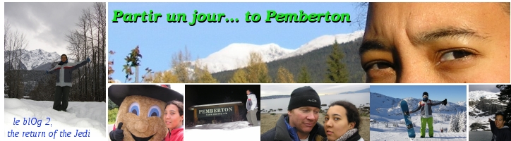 Partir un jour... to Pemberton
