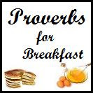 Daily Proverbs for Breakfast