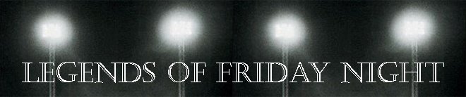 Legends of Friday Night