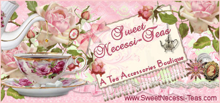 Sweet Necessi-Teas