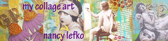 my collage art ~ nancy lefko