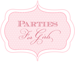 Parties for Girls
