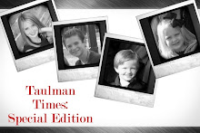Taulman Times: Special Edition