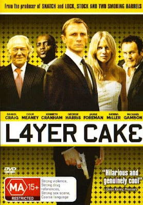 layer cake, movie poster, daniel craig, senna miller, l4yer cak3, l4yer, awesome layer cake, movie poster, daniel craig, senna miller, l4yer cak3, l4yer, awesome