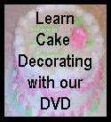 Learn Cake Decorating with Our DVD