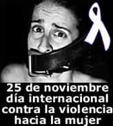 25 de Noviembre Día Internacional Contra la Violencia Hacia la Mujer