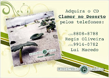 ADQUIRA NOSSO CD "CLAMOR NO DESERTO"