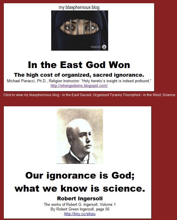 Click to view my blog - IN THE EAST GOD WON - IN THE WEST, SCIENCE.