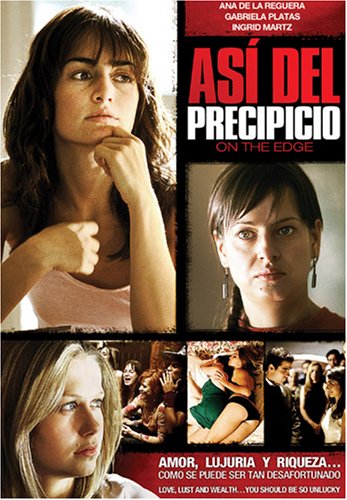Así del precipicio (2006) - Latino
