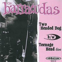 The Barracudas "Two Headed Dog"/"Teenage Head" Live