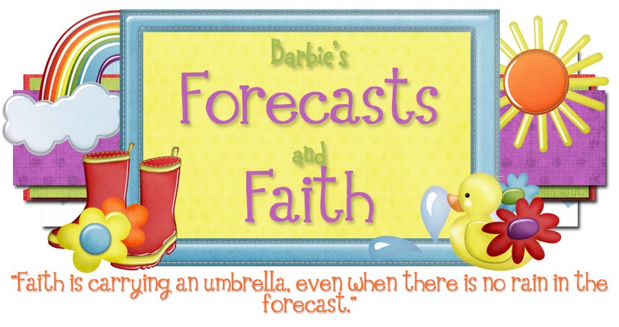 Barbie's Forecasts & Faith