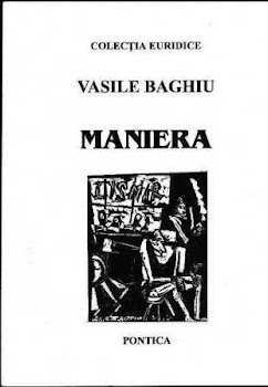 MANIERA (poeme, Editura Pontica, Bucuresti, 1998)
