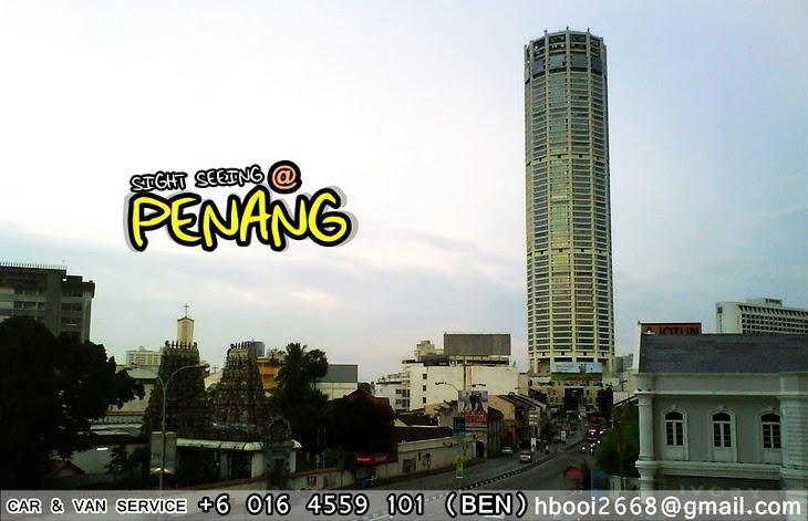 Sight Seeing at Penang | BEN's Blog.
