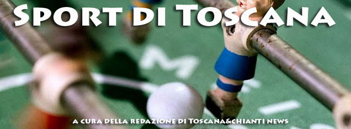 Tutto lo Sport di Toscana...non solo calcio!