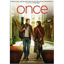 10.) "Once" (2006) ... 10/19 - 11/1