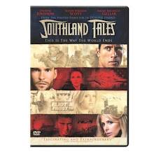 30.) SOUTHLAND TALES (2006) ... 9/27 - 10/10