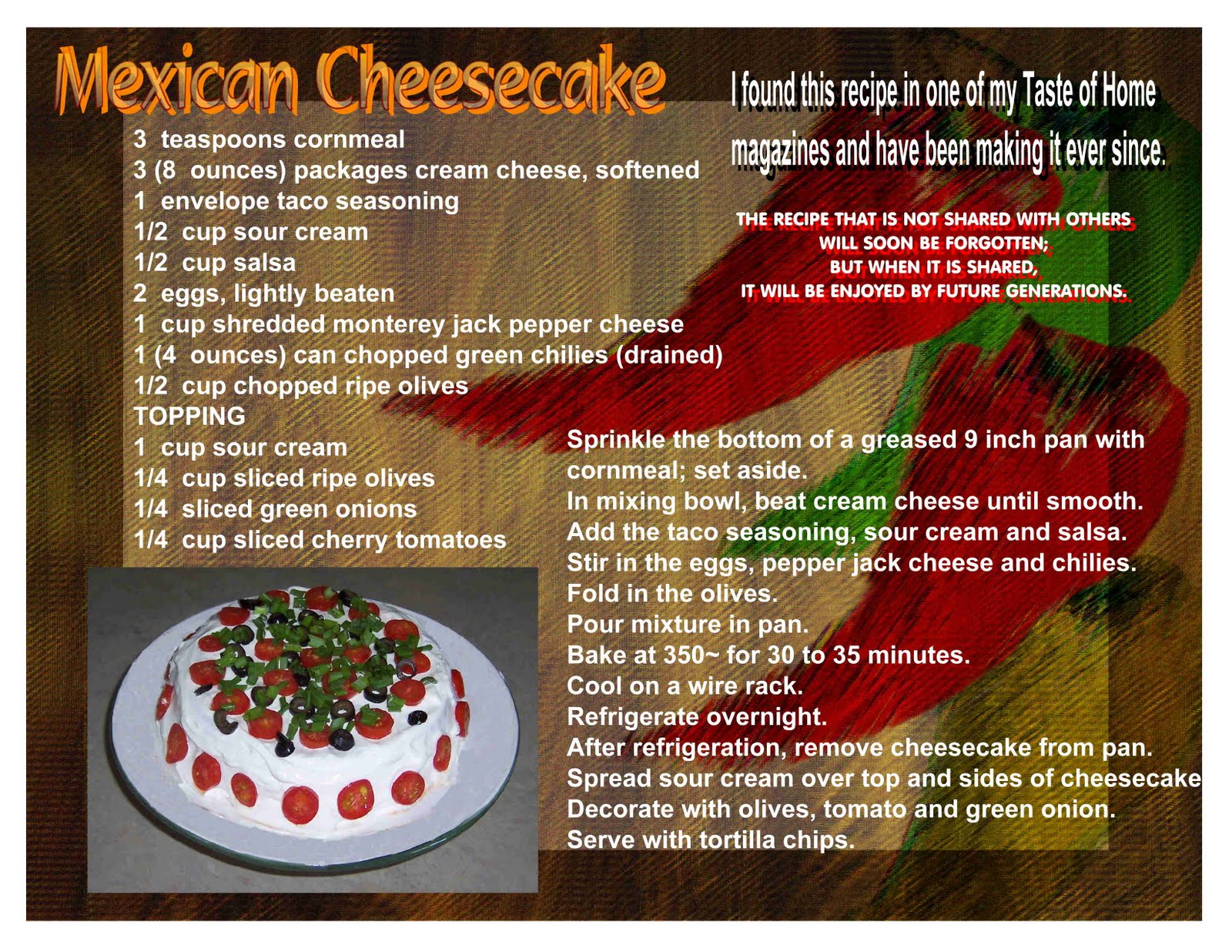 from veronica's kitchen Mexican Cheesecake