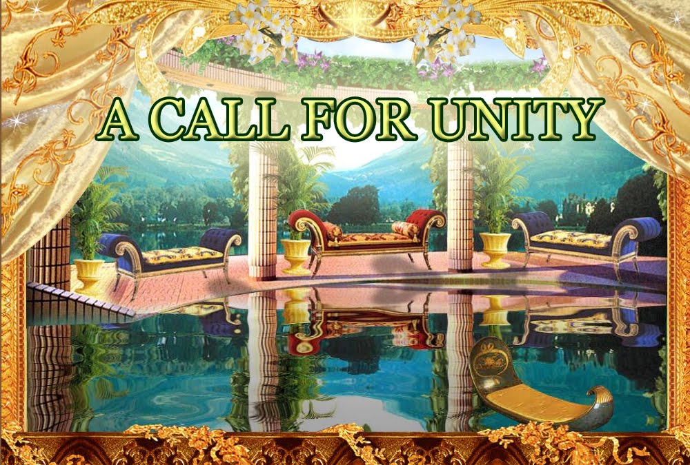 A CALL FOR UNITY