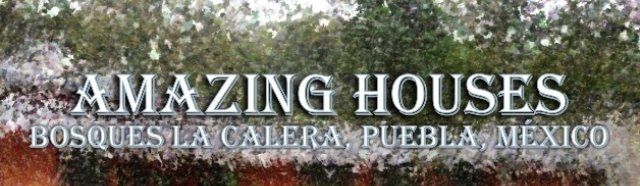 Amazing Houses in Puebla, Mexico.
