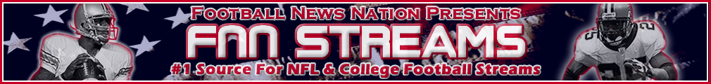 Football News Nation Streams - NFL & College Football  Game Streams
