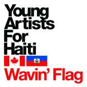 Young Artists For Haiti - Wavin' Flag