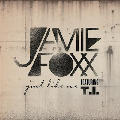 Like A Tattoo Lyrics Jamie Foxx - Just Like Me Lyrics