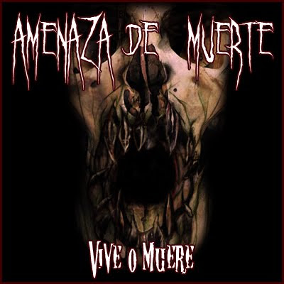 Amenaza De Muerte - Vive O Muere  (2009)