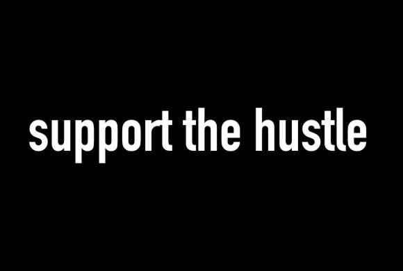 Support The Hustle
