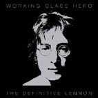 [2005+Working+Class+Hero+-+The+Definitive+Lennon.jpg]