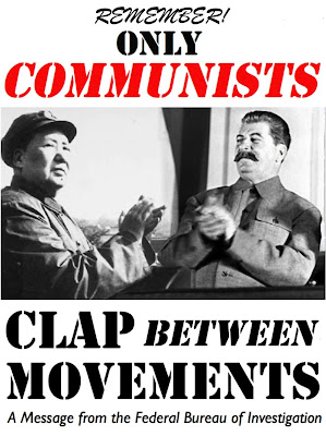 Mao and Stalin applauding—Remember! Only Communists Clap Between Movements