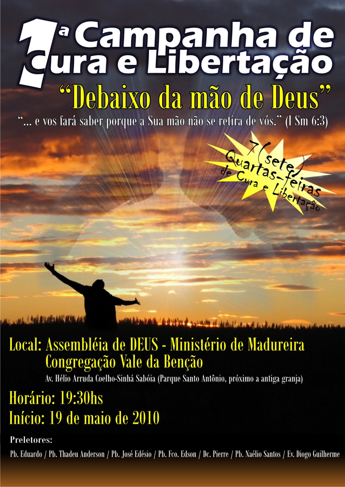 Campanha De Cura E Libertacao Venha aos cultos de cura divina e libertação, todas as segundas na congregação americana, assembléia de deus, alvorada/rs, às 15 horas. campanha de cura e libertacao