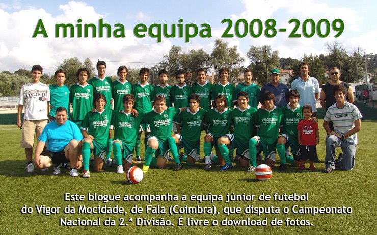 A minha equipa 2008-2009
