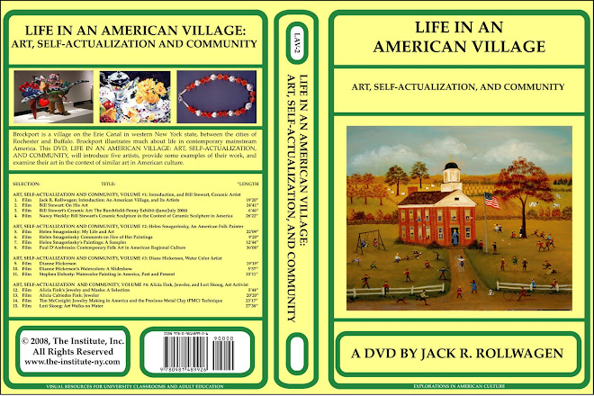 LIFE IN AN AMERICAN VILLAGE: ART, SELF-ACTUALIZATION, AND COMMUNITY