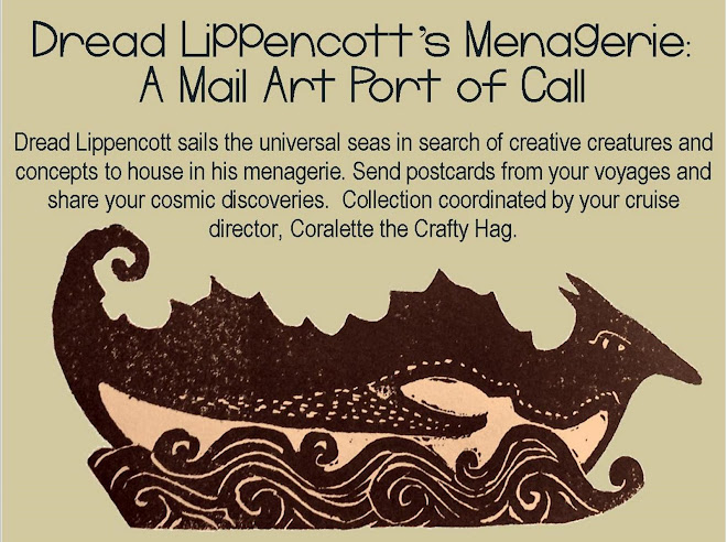 Dread Lippencott's Menagerie : A Mail Art Port of Call