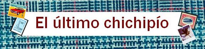 El último chichipío